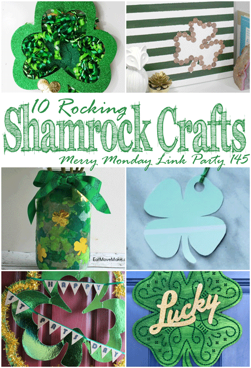 10 Rocking Shamrock Crafts + Merry Monday Link Party 145