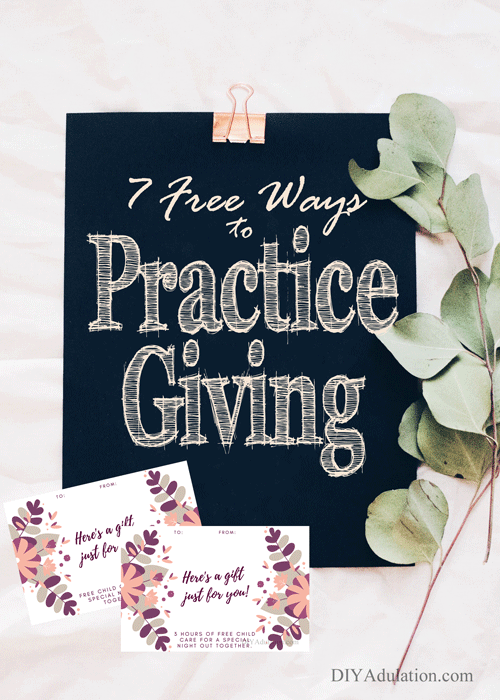 Why not make your next family night a service project? These 7 free ways to practice giving will help your family be philanthropic in your daily lives.