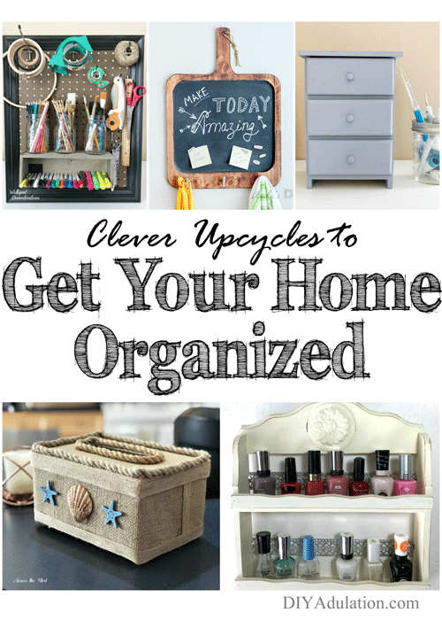 Clever Upcycles to Get Your Home Organized + MM 190