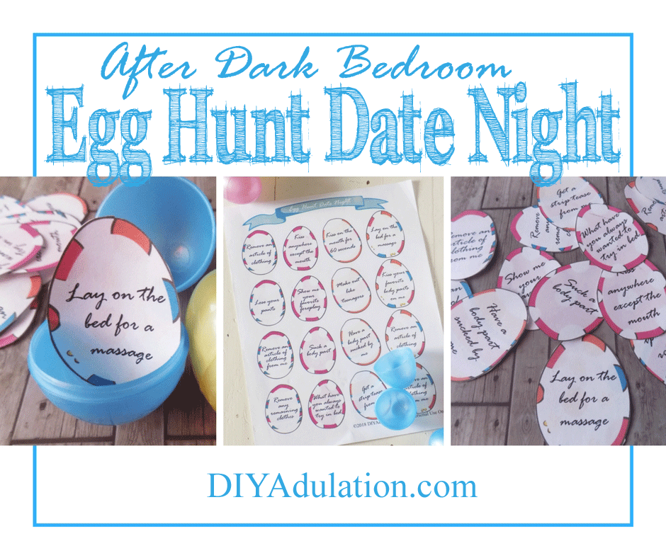 Collage of Egg Hunt Date Night Photos with text overlay: After Dark Bedroom Egg Hunt Date Night