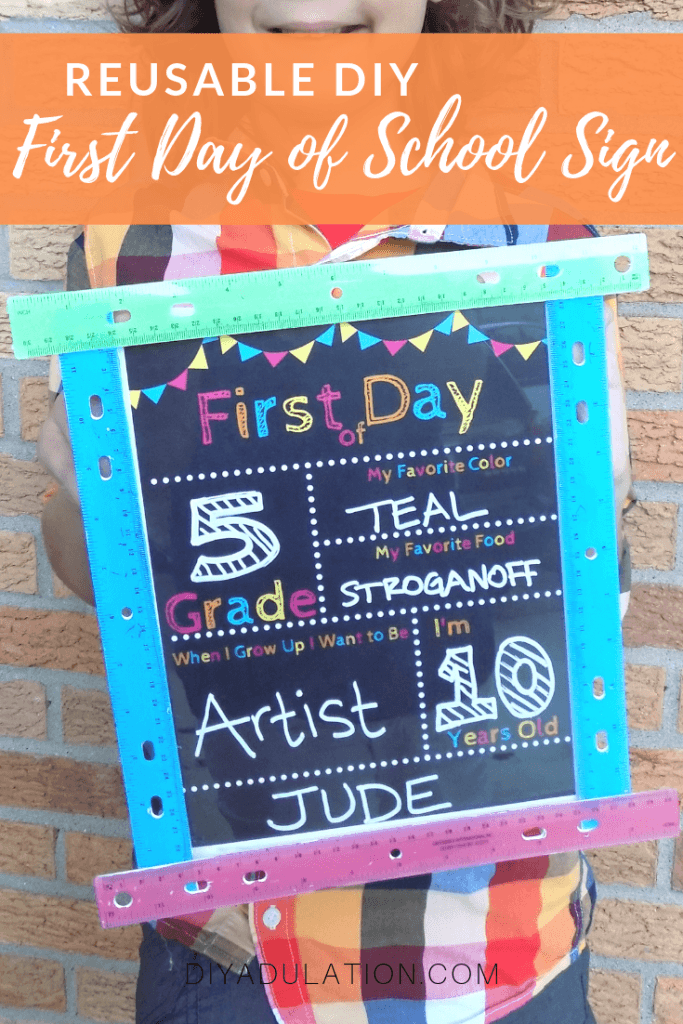 Reusable DIY First Day of School Sign