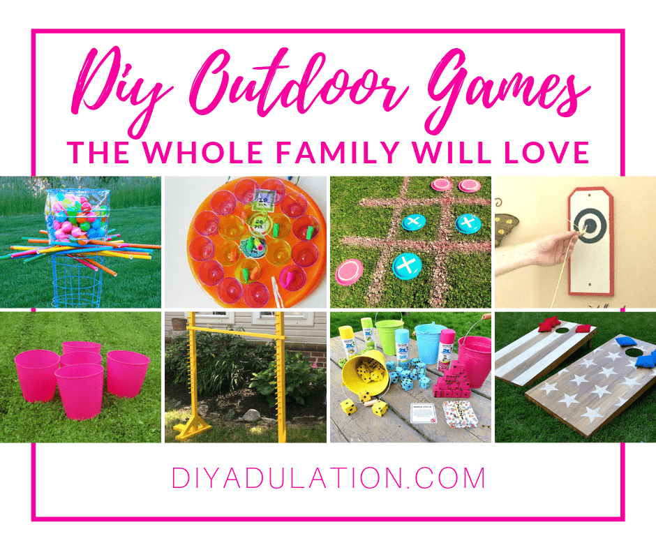 Collage of Outdoor Games with text overlay - DIY Outdoor Games the Whole Family will Love