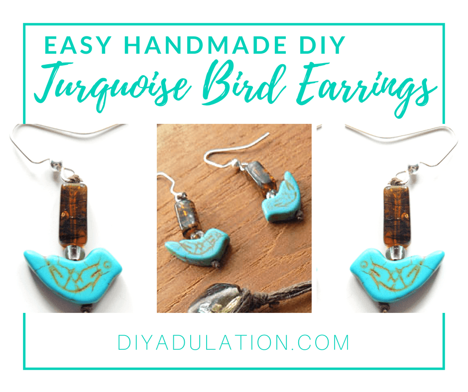 Collage of fishhook earrings with text overlay: Easy Handmade DIY Turquoise Bird Earrings