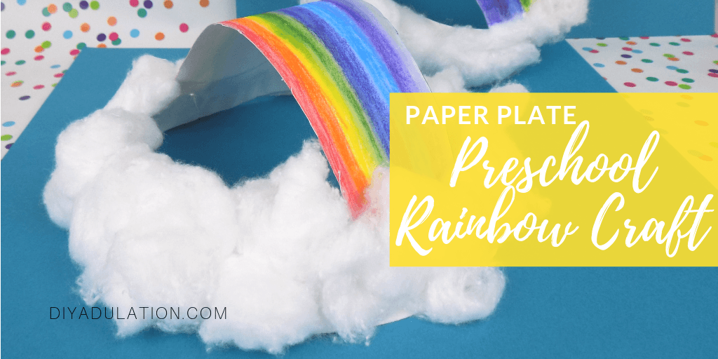Close Up of Paper Plate Rainbow Crafts with text overlay - Paper Plate Preschool Rainbow Craft