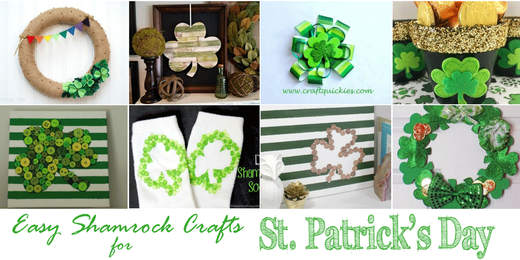 Collage of Shamrock Projects with text overlay: Easy Shamrock Crafts for St. Patrick's Day